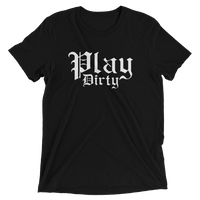 PLAY DIRTY-Short sleeve t-shirt