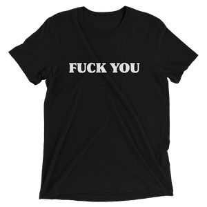 FUCK YOU-Short sleeve t-shirt