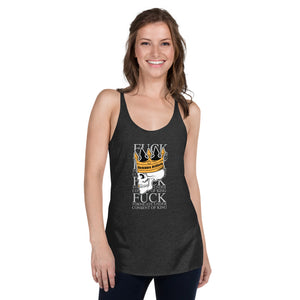 FORNICATE UNDER CONSENT OF KING-WOMEN'S RACERBACK TANK