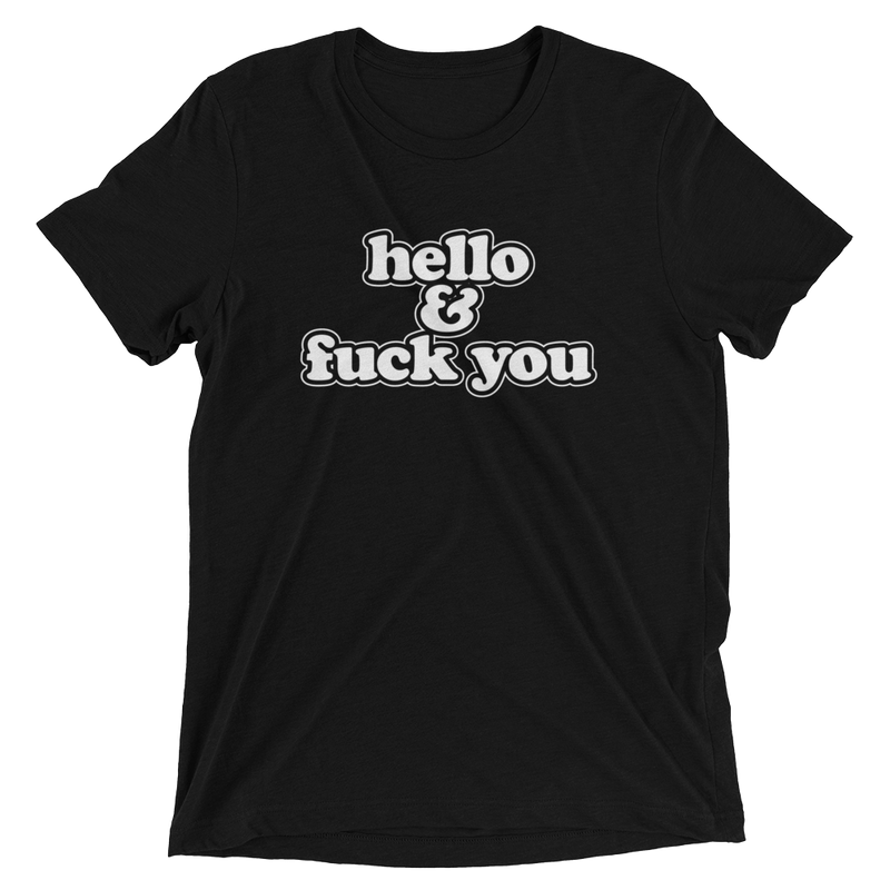 hello & fuck you-Short sleeve t-shirt